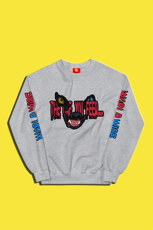 The One You Feed Unisex Sweatshirt