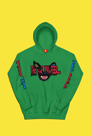 The One You Feed Unisex Hoodie